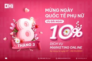 MỪNG NGÀY QUỐC TẾ PHỤ NỮ 8/3 - ƯU ĐÃI NGAY 10%